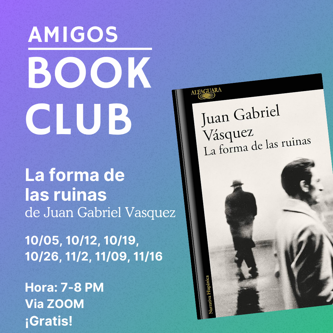 Amigos Book Club - La forma de las ruinas de Juan Gabriel Vasquez - logo